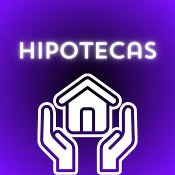 Consejos sobre hipotecas