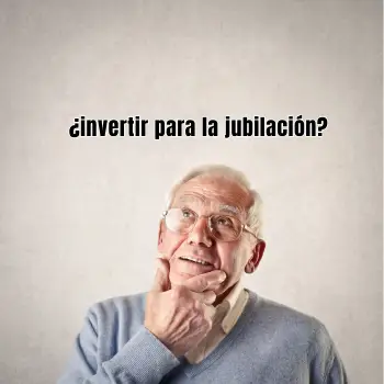 invertir para la jubilación